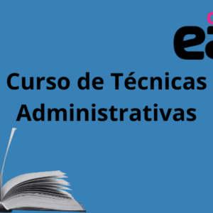 Curso de Técnicas Administrativas